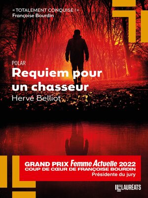 cover image of Requiem pour un chasseur--Coup de coeur de Françoise BOURDIN Grand Prix Femme Actuelle 2022